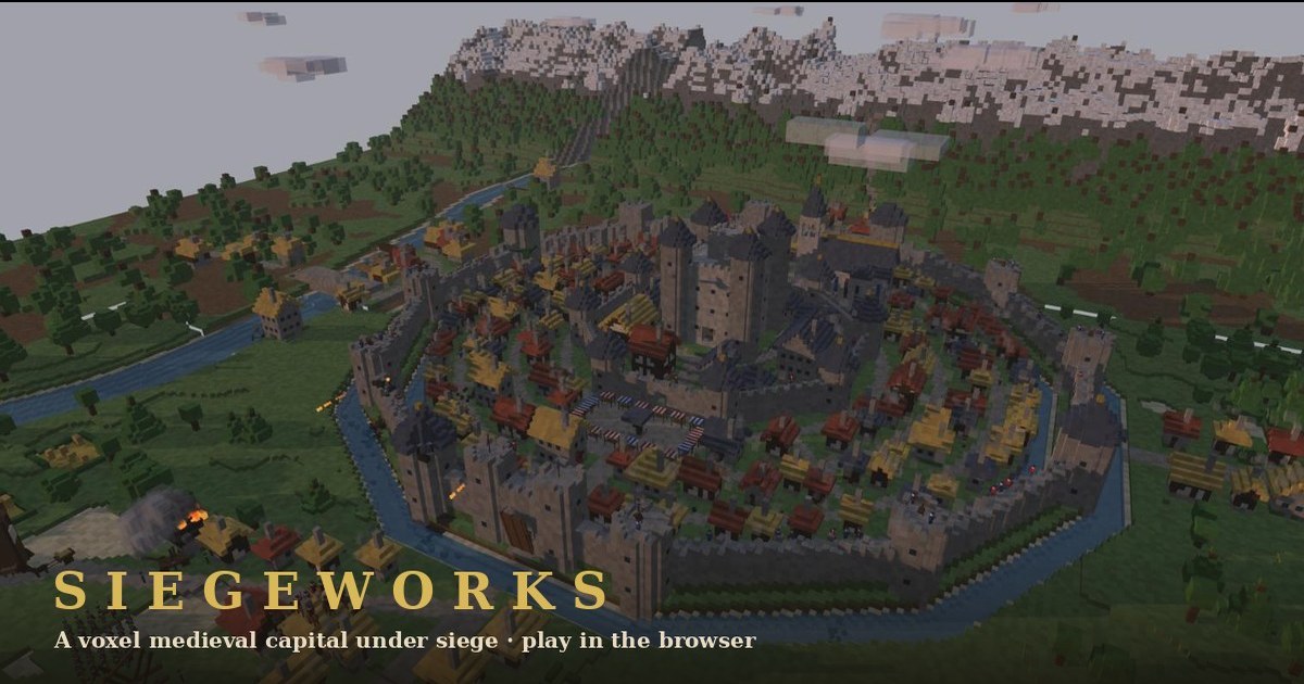 Siegeworks: a voxel medieval city under siege